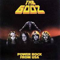 The Godz : Power Rock from USA